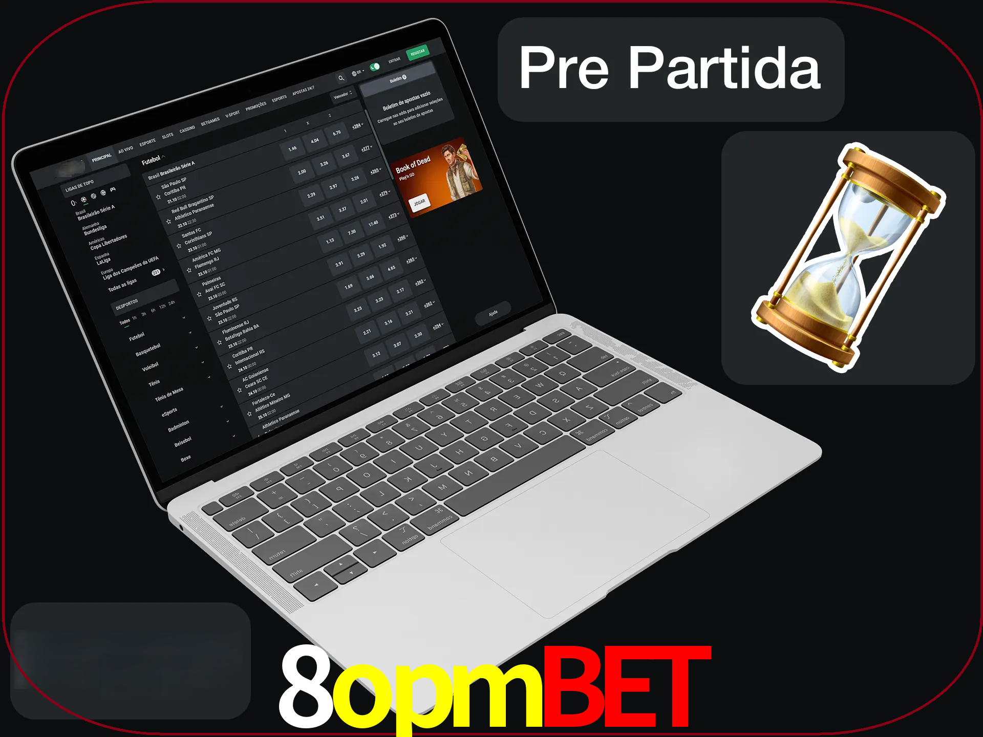 Fazer apostas em partidas futuras.
